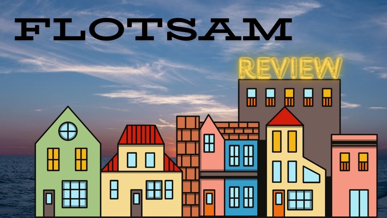 flotsam-review